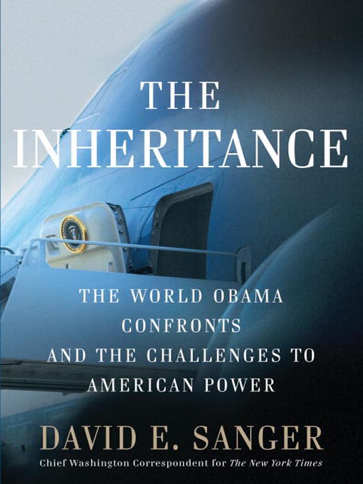 Title details for The Inheritance by David E. Sanger - Available